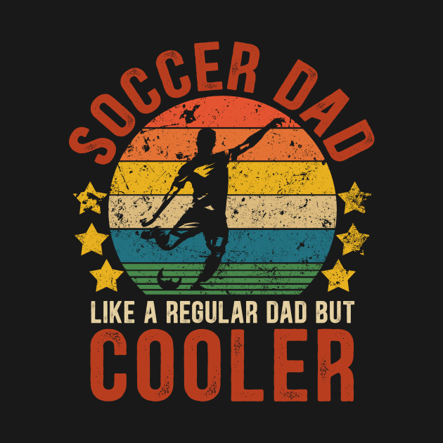 Soccer Dad Funny Vintage Soccer Father's Day Gift by Kimko