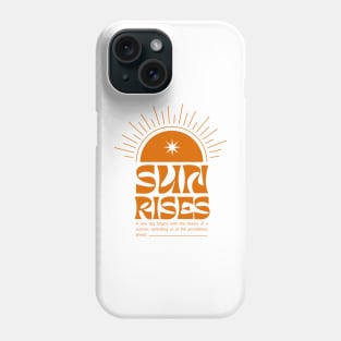 Dawn of Hope: Sun Rises Optimistic Phone Case