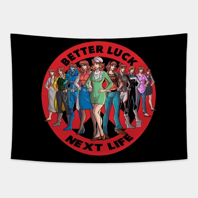 Better Luck Next Life Tapestry by sergetowers80