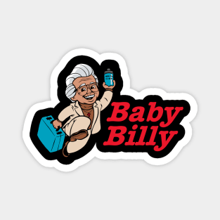 babby billy Magnet