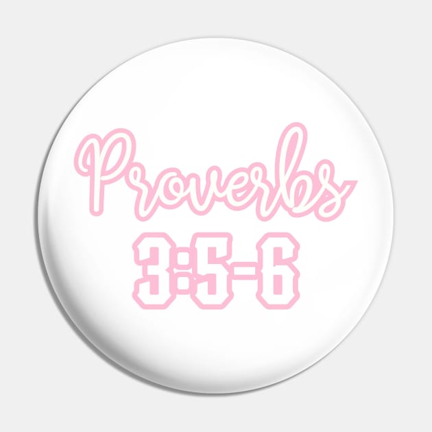 Proverbs 3 5 6 Pin by HUNTINGisLIFE