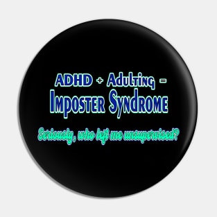 Imposter Syndrome Pin