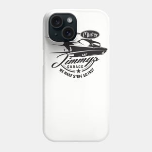 Mr Jimmy's Garage Phone Case