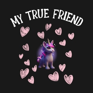 My true friend T-Shirt