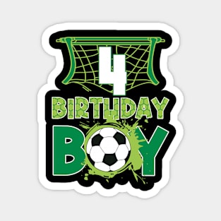 4th Birthday Boy Soccer Funny B-day Gift For Boys Kids Magnet