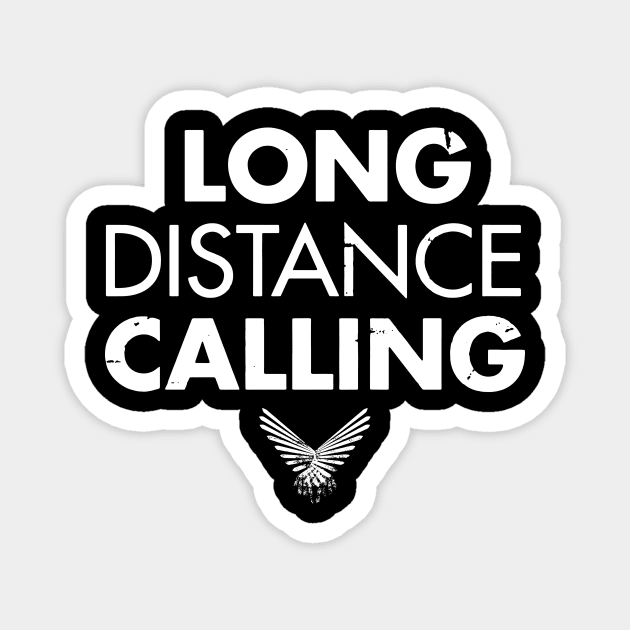 Long Distance Calling Magnet by chloewilder.xyz