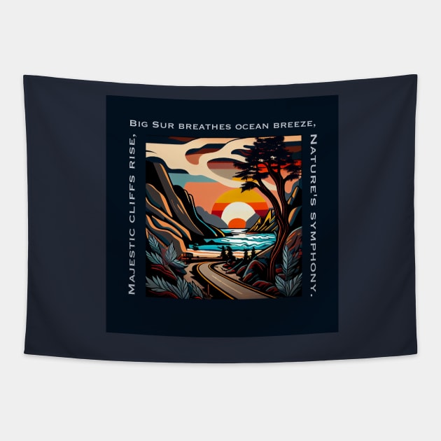 Majestic cliffs rise, Big Sur breathes ocean breeze, Nature's symphony. Tapestry by baseCompass