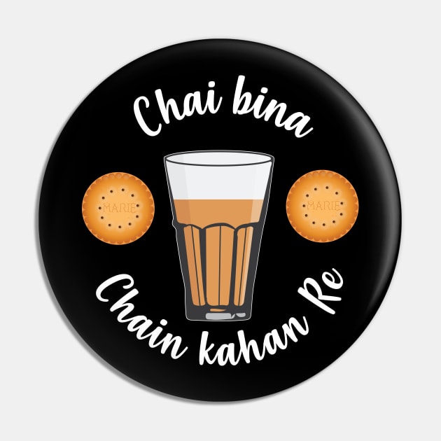 Chai Bina Chain Kahan Indian Tea Cup Glass Biscuits Pin by alltheprints