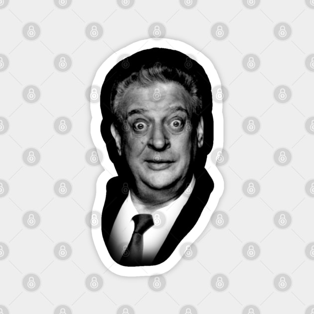 Rodney Dangerfield Magnet by danterjad