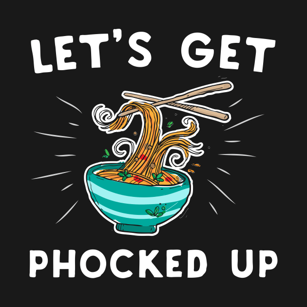 Let's Get Phocked Up by Eugenex