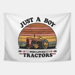 Just A Boy Who Loves Tractors. Kids Farmer Tapestry