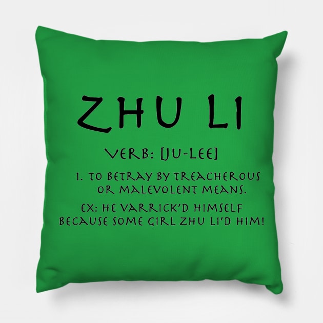 Zhu Li LoK Definition Pillow by Master_Piandao