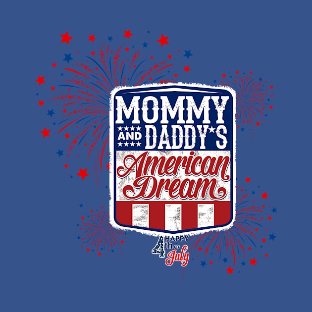 Mommy and Daddy's American Dream 4th of July Kids by WalkingMombieDesign