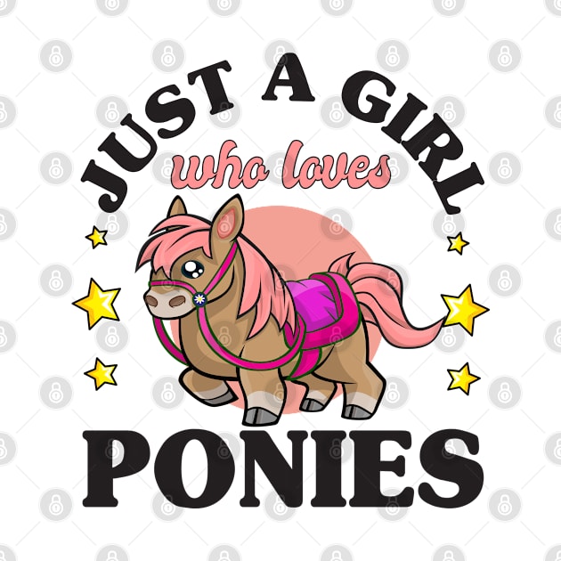 Just a Girl Who Loves Ponies Kawaii Pony Lover by Rebrand