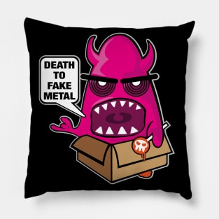 Death to fake metal Pillow