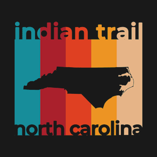 Indian Trail North Carolina Retro T-Shirt