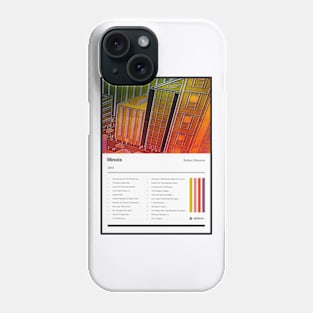 Illinois Tracklist Phone Case