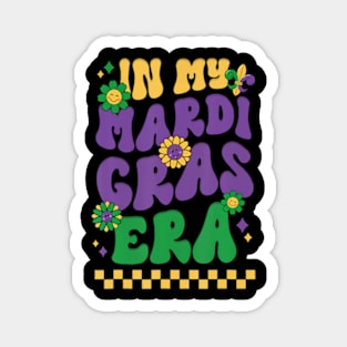 In My Mardi Gras Era Festival Retro Carnival Holiday Magnet