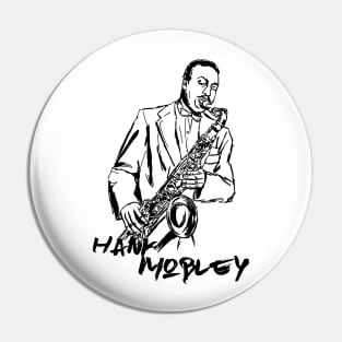 Hank Mobley Pin