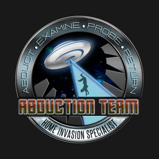 Abduction Team Specialist T-Shirt