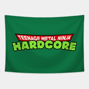 Teenage Metal Ninja Hardcore Tapestry