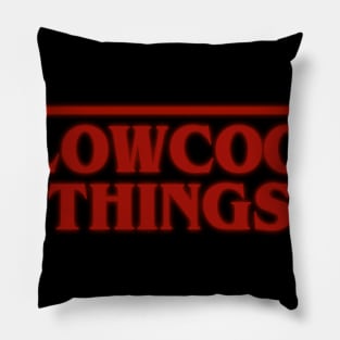 Slowcook Things Font Design Pillow