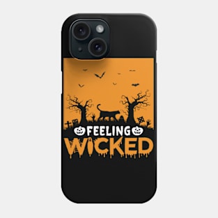 feeling wicked Funny Halloween For Women For Men Spooky Season Halloween Phone Case