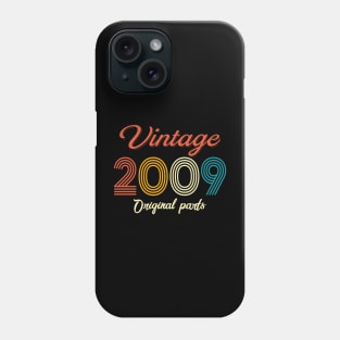 Vintage 2009 Original Parts 13th Birthday 13 Year Old Gift Phone Case