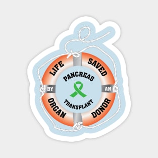 Life Saved by an Organ Donor Ring Buoy Pancreas Light T Magnet