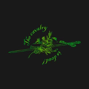 Cavalry (green) T-Shirt