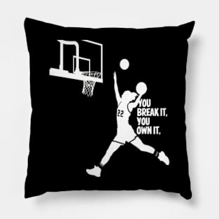 You break it, You own it. Caitlin Clark white net Pillow