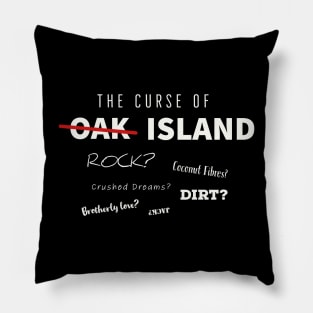 What did they find on Oak Island? Pillow