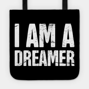 DACA - Pro Immigration, Immigrants, & Dreamers Tote