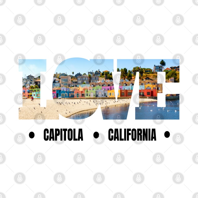 Capitola California Love Design by Hopscotch Shop Gifts