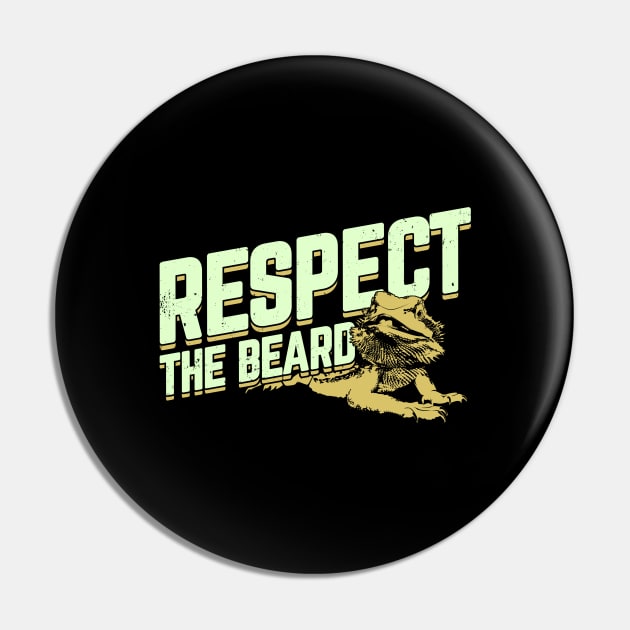 Respect The Beard Pogona Bearded Dragon Owner Gift Pin by Dolde08