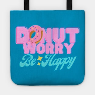 Donut Worry Tote