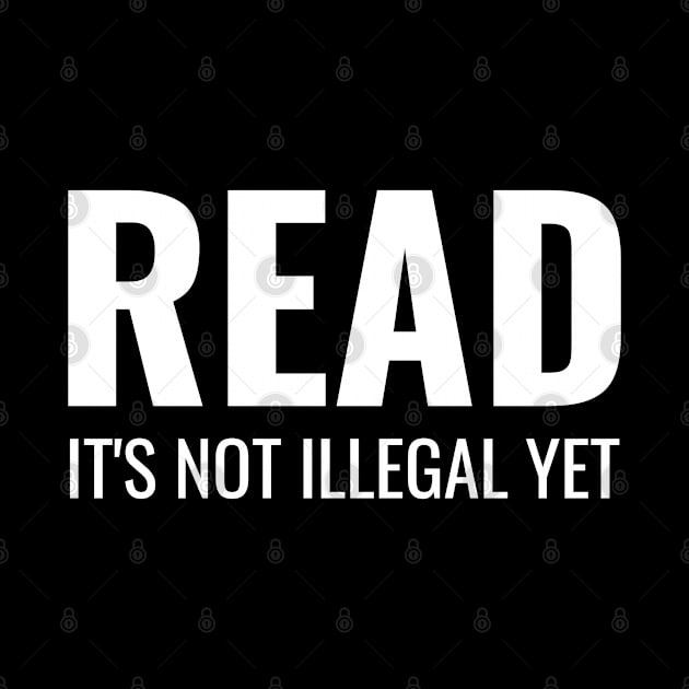 Read It's Not Illegal Yet by Light Beacon