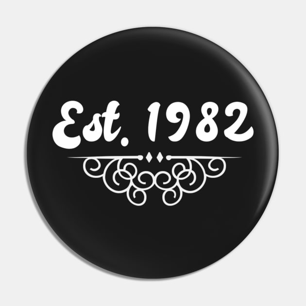 Est 1982 Pin by KaisPrints