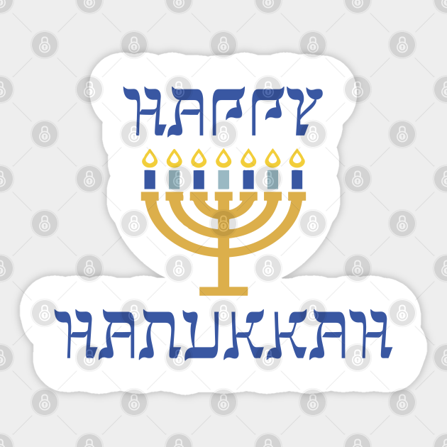 Happy Hanukkah Menorah Happy Hanukkah Sticker Teepublic Au