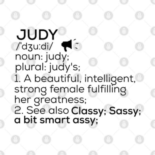 Judy Name Definition Judy Female Name Judy Pin TeePublic