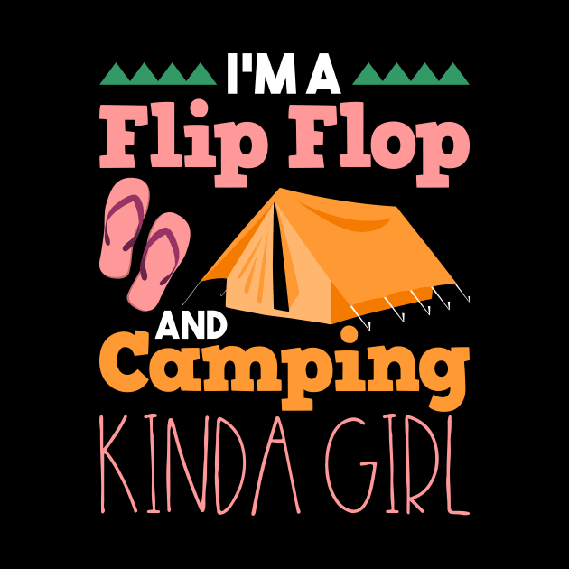 Camping - Flip Flop And Camping Kinda Girl by Shiva121