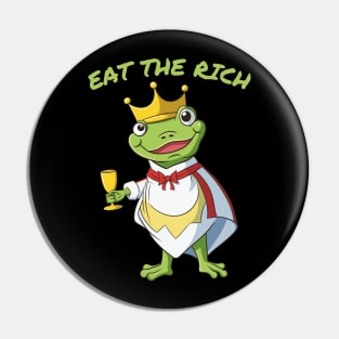 Eat The Rich Frog Pin