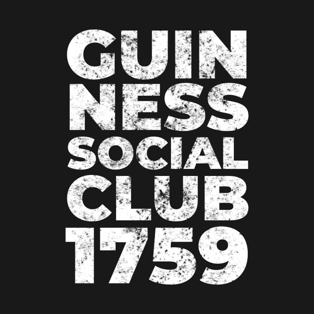 Guinness Social Club 1759 by Hot Tee Kettle