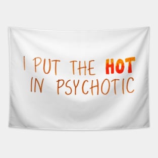 Psychotic Tapestry