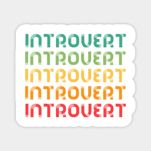 INTROVERT Magnet