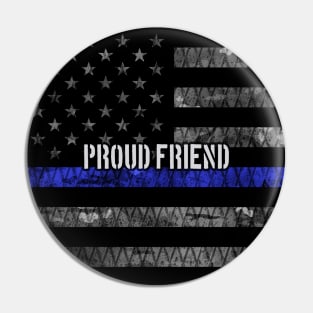 Friend Thin Blue Line Distressed Flag Pin