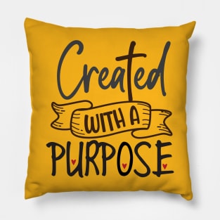 Created with a Purpose Pillow