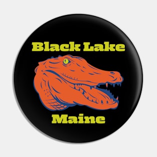 Black Lake, Maine Pin