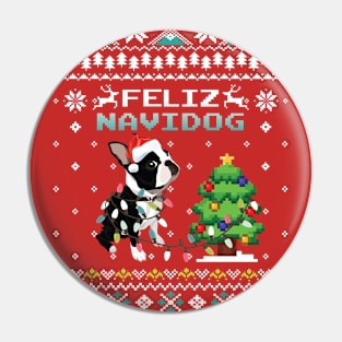 Feliz Navidog- Funny Dog Ugly Christmas Pin