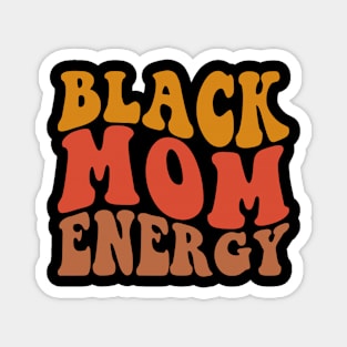Black Mom Energy Magnet